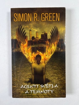 Simon R. Green: Agenti světla a temnoty