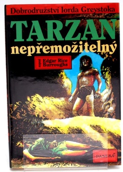 Kniha E. R. Burroughs: Tarzan nepřemožitelný