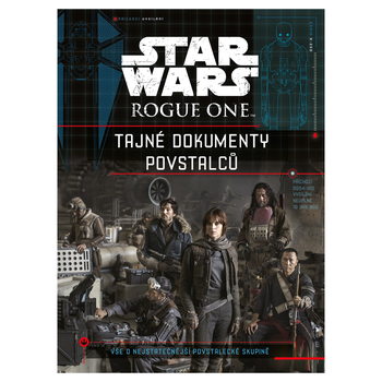 Star Wars: Tajné dokumenty povstalců