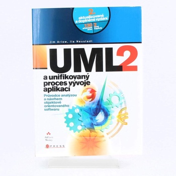Jim Arlow: UML 2 a unifikovaný proces vývoje