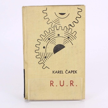 Kniha Karel Čapek: R.U.R.