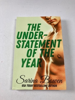 Sarina Bowen: The Understatement of the Year