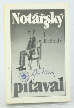 Kniha Jiří Brázda: Notářský pitaval
