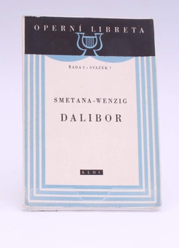 Operní libreto Smetana - Wenzig: Dalibor