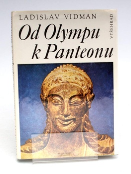 Kniha Ladislav Vidman: Od Olympu k Panteonu