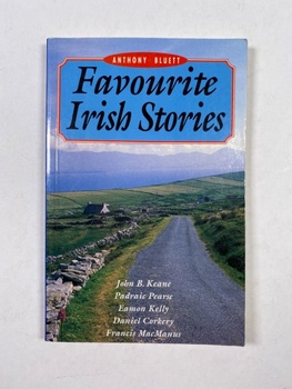 Anthony Bluett: Favourite Irish Stories