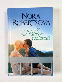 Nora Robertsová: Náhlá vzplanutí
