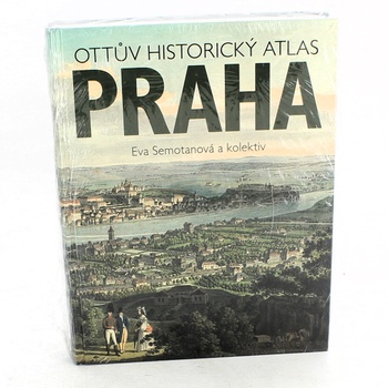 Eva Semotanová: Ottův historický atlas Praha