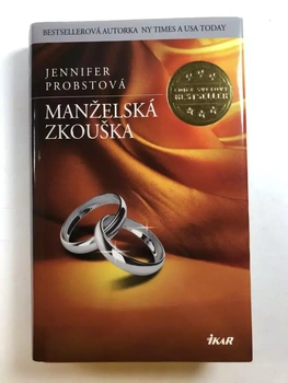 Jennifer Probstová: Manželská zkouška