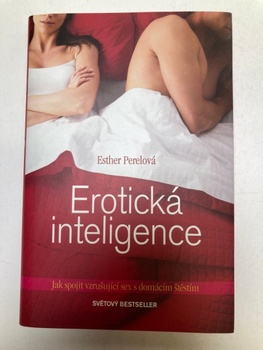 Esther Perelová: Erotická inteligence