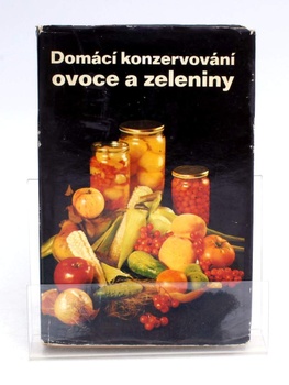 Domácí konzervování ovoce a zeleniny