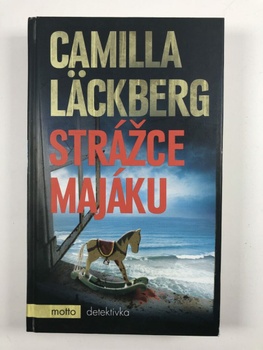 Camilla Läckberg: Strážce majáku