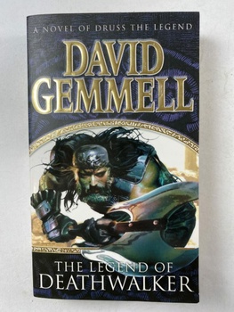 David Gemmell: Legend of Deathwalker