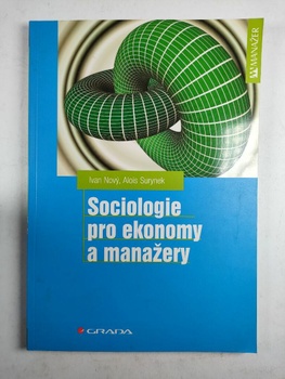 Alois Surynek: Sociologie pro ekonomy a manažery