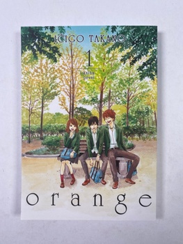 Takano Ičigo: Orange (1) Pevná 2