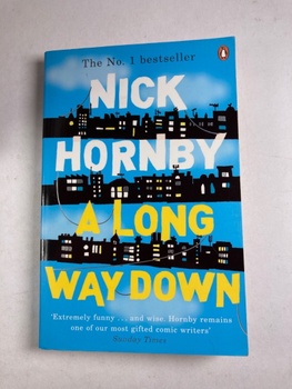 Nick Hornby: A Long Way Down Měkká (2006)