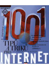 1001 tipů a triků pro Internet