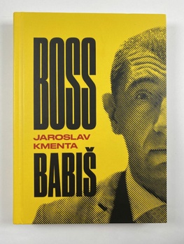 Jaroslav Kmenta: Boss Babiš
