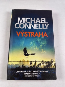 Michael Connelly: Výstraha