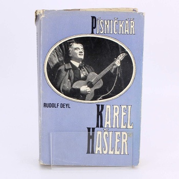 Kniha Písničkář Karel Hašler   