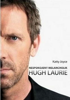Hugh Laurie: Nespokojený melancholik