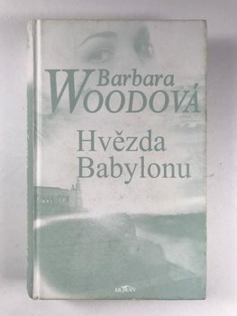 Barbara Woodová: Hvězda Babylonu