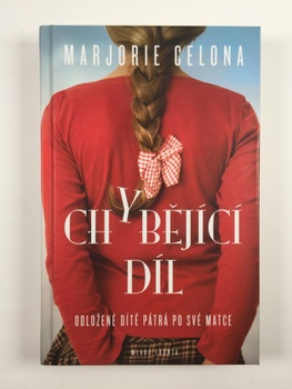Marjorie Celona: Chybějící díl