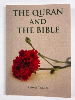Ahmet Tomor: The Quran and the Bible