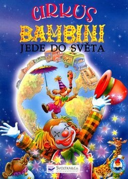Cirkus Bambini jde do světa