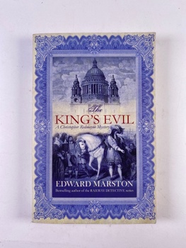 Edward Marston: The King's Evil