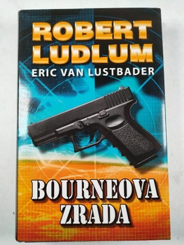Eric Van Lustbader: Bourneova zrada