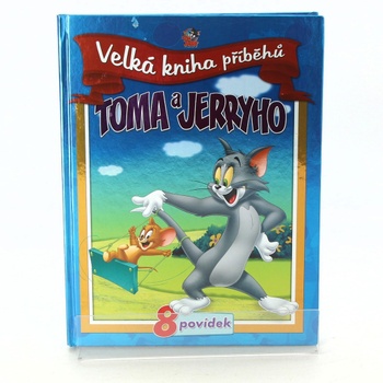 Kolektiv: Velká kniha příběhu Toma a Jerryho