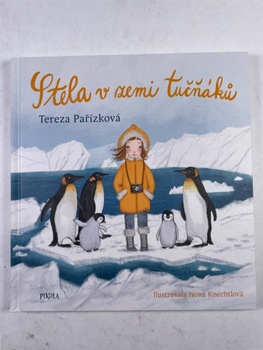 Tereza Pařízková: Stela v zemi tučňáků