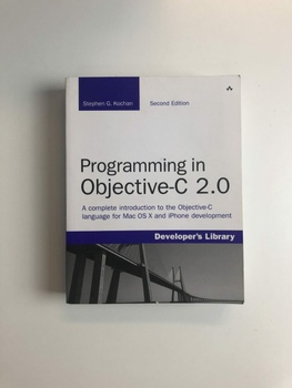 Programming in Objective-C 2.0 (Developer's Library)