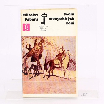 Román Sedm mongolských koní Miloslav Fabera