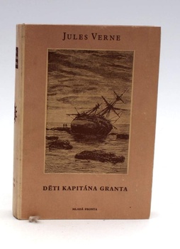 Dětská knížka J. Verne: Děti kapitána Granta