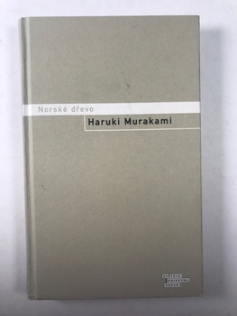 Haruki Murakami: Norské dřevo Bez obalu