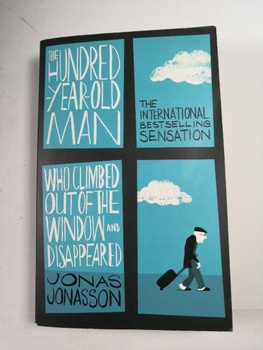 Jonas Jonasson: The Hundred-Year-Old Man Who Climbed out of the Window and Disappeared Měkká (2012)