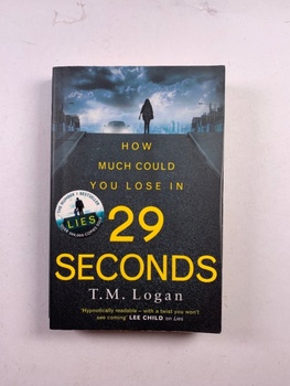 T.M. Logan: 29 Seconds