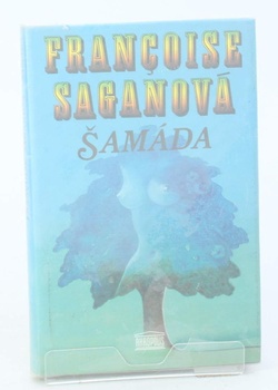 Kniha Françoise Sagan: Šamáda