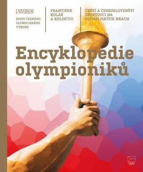 Encyklopedie olympioniků - Čeští a českoslovenští sportovci…