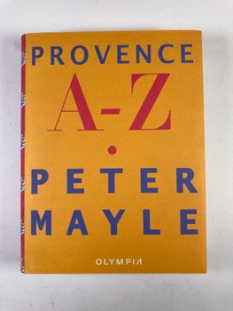 Peter Mayle: Provence A-Z