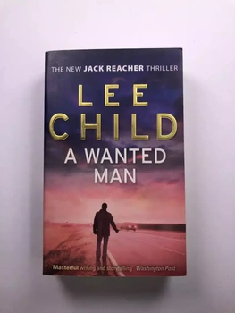 Lee Child: A Wanted Man