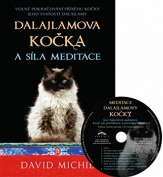 David Michie: Dalajlamova kočka a síla meditace Pevná (2017)