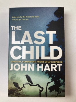 John Hart: The Last Child