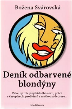 Deník odbarvené blondýny
