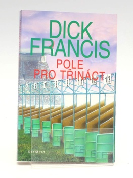 Kniha D. Francis: Role pro třináct