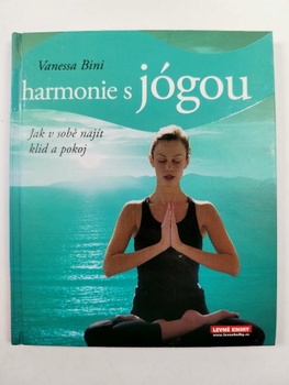 Vanessa Bini: Harmonie s jógou
