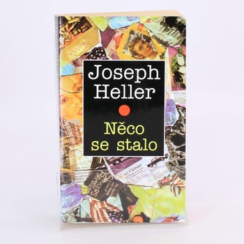 Kniha Něco se stalo  Joseph Heller