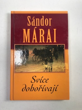 Sándor Márai: Svíce dohořívají Pevná 2001